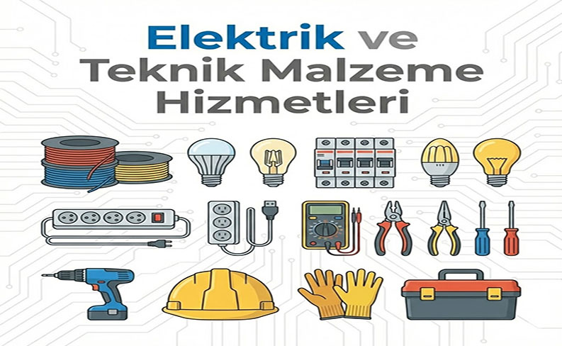 Elektrik ve Teknik Malzeme